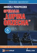Operacja „Łupina orzecha” - audiobooki
