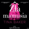 Zła mamusia - audiobooki