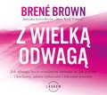 Psychologiczne: Z wielką odwagą - audiobook