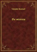 Do mistrza - ebook