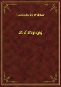 Pod Papugą - ebook