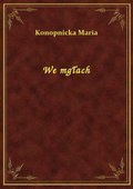 We mgłach - ebook