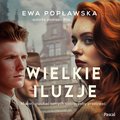 Romans: Wielkie Iluzje - audiobook