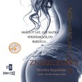 Zniszczona - audiobooki
