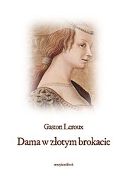 : Dama w złotym brokacie - audiobooki