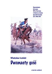 : Dwunasty gość - audiobooki