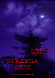 : Strzyga. Opowieści niesamowite - audiobooki
