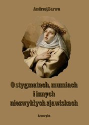 : O stygmatach, mumiach i innych niezwykłych zjawiskach - ebooki