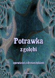 : Potrawka z gołębi. Opowieści z dreszczykiem - ebooki