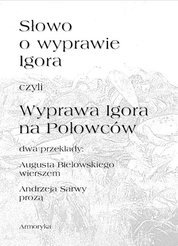 : Słowo o wyprawie Igora czyli Wyprawa Igora na Połowców - ebooki