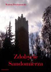 : Zdobycie Sandomierza (rok 1809) - ebooki