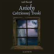 : Anioły codziennej troski - ebooki