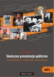 : Sztuka skutecznej prezentacji. Komunikatywnie - oryginalnie - przekonująco - audiobooki
