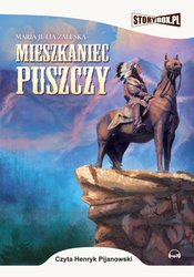 : Mieszkaniec puszczy - audiobooki