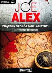 : Zmącony spokój Pani Labiryntu  - audiobooki