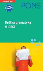 : Krótka gramatyka - WŁOSKI - ebooki