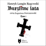 : Burzliwe lata - tom 1 - audiobooki