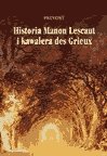 : Historia Manon Lescaut i kawalera de Grieux - ebooki