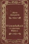 : O krasnoludkach i sierotce Marysi - ebooki