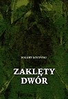 : Zaklęty dwór - ebooki