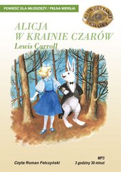 : ALICJA W KRAINIE CZARÓW - LEWIS CARROL - audiobooki