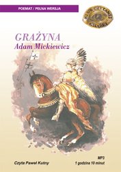 : GRAŻYNA - ADAM MICKIEWICZ - audiobooki
