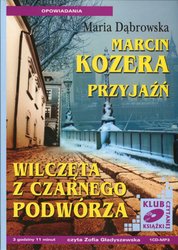 : Przyjaźń, Wilczęta z czarnego podwórza - audiobooki