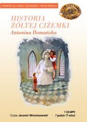 : Historia Żółtej Ciżemki - audiobooki