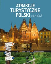 : Atrakcje turystyczne Polski od A do Ż - ebooki