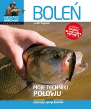 : Wędkarz doskonały - monografie. Boleń - ebooki