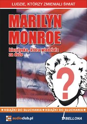 : Marilyn Monroe - blondynka, która wiedziała za dużo - audiobooki