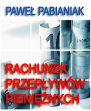 : Rachunek Przepływów Pieniężnych - ebooki