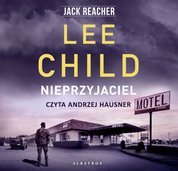 : Jack Reacher. Nieprzyjaciel - audiobooki