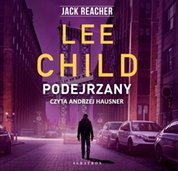 : Jack Reacher. Podejrzany - audiobooki