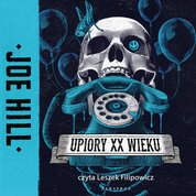 : Upiory XX wieku - audiobooki