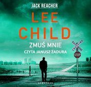 : Jack Reacher. Zmuś mnie - audiobooki