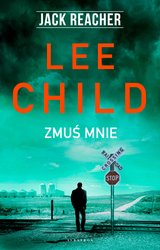 : Jack Reacher. Zmuś mnie - ebooki
