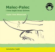 : Malec-Palec (Tomcio Paluch) i inne bajki braci Grimm - audiobooki