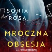 : Mroczna obsesja - audiobooki