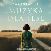 : Muzyka dla Ilse - audiobook
