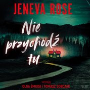 : Nie przychodź tu - audiobooki