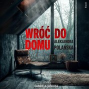 : Wróć do domu - audiobooki