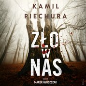 : Zło w nas - audiobooki