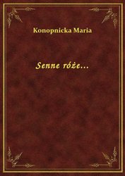 : Senne róże... - ebook