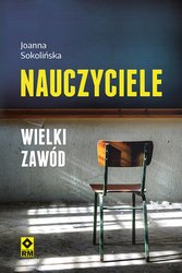 : Nauczyciele. Wielki zawód - ebooki