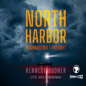: North Harbor. Morderstwo i przemyt - audiobooki