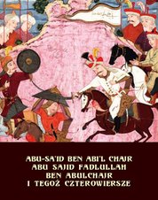 : Abu Sajid Fadlullah ben Abulchajr i tegoż czterowiersze - ebooki
