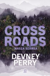 : Crossroads. Nasza szansa - ebook