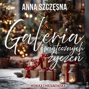 : Galeria świątecznych życzeń - audiobook