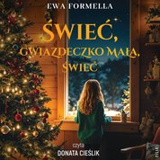 : Świeć, gwiazdeczko mała, świeć - audiobook